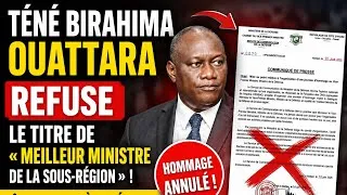Miniature : 🔴 TÉNÉ BIRAHIMA OUATTARA REFUSE LE TITRE DE « MEILLEUR MINISTRE DE LA SOUS-RÉGION » !