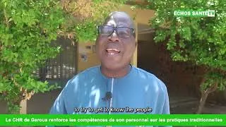 Miniature : Le CHR de Garoua renforce les compétences de son personnel sur les pratiques traditionnelles