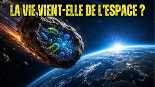 Miniature : La Panspermie : Comment la Vie Aurait Pu Venir de l’Espace
