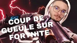 Miniature : GROS COUP DE GUEULE SUR FORTNITE 😡