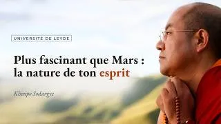 Miniature : 🪐On ira sur Mars… mais connaîtrez-vous votre esprit ?丨Les 6 atouts du bouddhisme tibétain