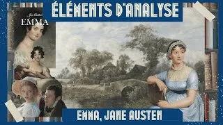 Miniature : ÉLÉMENTS D'ANALYSE: "EMMA", JANE AUSTEN (1815)