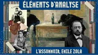 Miniature : ÉLÉMENTS D'ANALYSE: "L'ASSOMMOIR", EMILE ZOLA (1876)