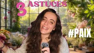 Miniature : ✨ 3 ASTUCES POUR ÊTRE EN PAIX AVEC LA VIE ✨