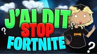 Miniature : J'ai Dit Stop Fortnite ! (By Eclipse)