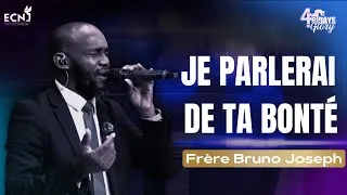 Miniature : Je parlerai de ta bonté | Frère Bruno Joseph