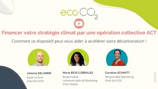 Miniature : 🌍 Financer votre stratégie climat : découvrez la méthode ACT pas-à-pas ! 🌍