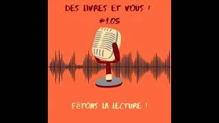 Miniature : Fêtons la lecture !| Des livres et vous #1.05