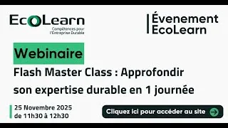 Miniature : Flash Master Class : Approfondir son expertise durable en 1 journée