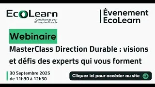 Miniature : MasterClass Direction Durable : Visions et défis des experts qui vous forment