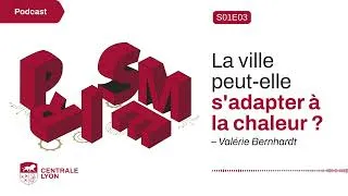 Miniature : Comment adapter nos villes au réchauffement climatique | PRISME S01EP03