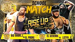 Miniature : EL GENERAL HUGO PEREZ & LOTFY vs BIG SABRI.J & El PADRE - Tag Team School match - RISE UP 2