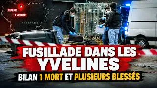 Miniature : Fusillade dans les Yvelines : Ce qu’il faut savoir  ( Actualité 23/10/2026)