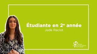 Miniature : ITW - Jade Raclot - Étudiante en 2e année
