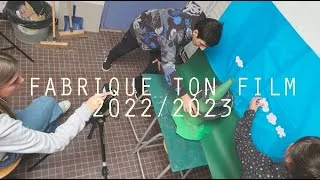Miniature : FABRIQUE TON FILM 2022/2023