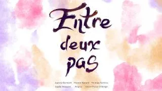 Miniature : Entre deux pas - 4° année Cinéma d'animation