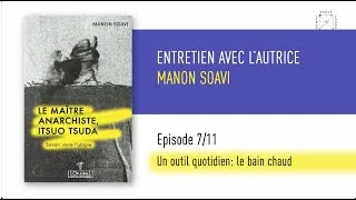 Miniature : 7/11 : Un outils quotidien: le bain chaud