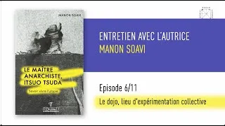 Miniature : 6/11 : Le dojo, lieu d'expérimentation collective