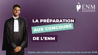Miniature : La préparation aux concours de l'ENM - Journée portes ouvertes 2026 Bordeaux