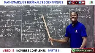 Miniature : VIDEO 12 - MATHEMATIQUES TERMINALES S - NOMBRES COMPLEXES - PARTIE 11