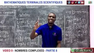 Miniature : VIDEO 9 - MATHEMATIQUES TERMINALES S - NOMBRES COMPLEXES - PARTIE 8