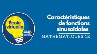 Miniature : Mathématiques 12 - Caractéristiques de fonctions sinusoïdales
