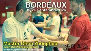 Miniature : Teaser du prochain stage Method (19/20 septembre 2026) sur Bordeaux, avec Maître Chen Zhonghua