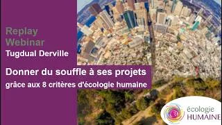 Miniature : Donner du souffle à ses projets grâce aux 8 critères d’écologie humaine - Tugdual Derville
