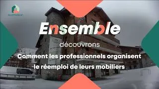 Miniature : Ensemble, découvrons comment les professionnels organisent le réemploi du mobilier