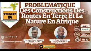 Miniature : Ecomat Webinaire 4- Problématique Des Constructions Des Routes En Terre Et La Nature En Afrique