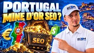 Miniature : E-commerce au Portugal : le prochain eldorado SEO ? J’analyse 3 niches