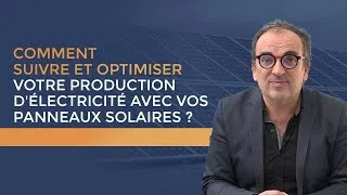 Miniature : Comment suivre et optimiser votre production d'électricité avec vos panneaux solaires ?