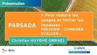 Miniature : Présentation du PARSADA – Prévenir, combiner, évaluer   – Colloque Ecophyto R&I juin 2025