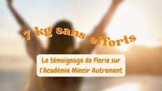 Miniature : Perte de poids sans régime : comment Florie a perdu 7 kg en travaillant sur son inconscient