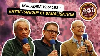 Miniature : Maladies virales : entre panique et banalisation - Bar des sciences 2026
