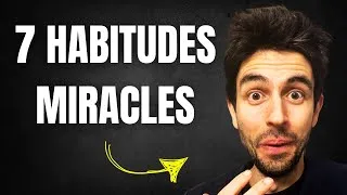 Miniature : 7 habitudes qui règleront 98% de tes problèmes