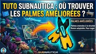 Miniature : TUTO SUBNAUTICA 2 : Où trouver les Palmes Améliorées ?