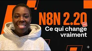 Miniature : N8N 2.20: les 3 nouvelles fonctionnalités qui changent vraiment ta façon de travailler #n8n  #nocode