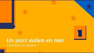 Miniature : Parc éolien en mer : comment ça marche ? 🌊⚡
