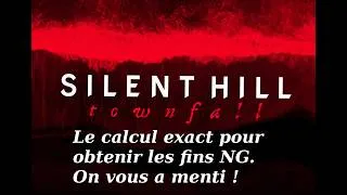 Miniature : Comment VRAIMENT obtenir les fins NG de Silent Hill Townfall (vrai calcul provenant du code source)