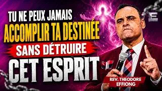 Miniature : TU DOIS VAINCRE CET ESPRIT SI TU VEUX ACCOMPLIR TA DESTINÉE | Theodore Effiong