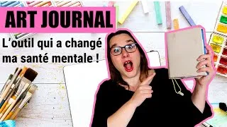 Miniature : ART JOURNAL Le meilleur outil pour TA santé mentale !