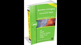 Miniature : Annales 2025 - PSI Physique, Modélisation, Chimie - X-ENS Mines-Ponts Centrale-Supélec CCINP e3a