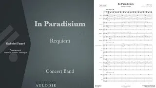 Miniature : Requiem : In Paradisium - Gabriel Fauré (score for concert band)