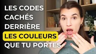 Miniature : Comment les couleurs que tu portes peuvent influencer comment les autres te perçoivent...?