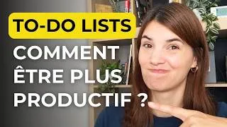 Miniature : 7 Astuces: Comment bien organiser ta to-do list (et gagner en efficacité)