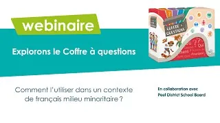 Miniature : Webinaire - Comment utiliser le Coffre à questions