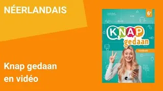 Miniature : Knap Gedaan - Enseignement du néerlandais en secondaire