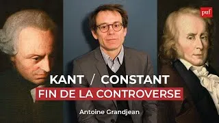 Miniature : Kant / Constant : fin de la controverse - par Antoine Grandjean