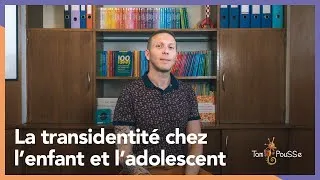 Miniature : Transidentité chez l’enfant et l’adolescent - Dr Medhi Liratni